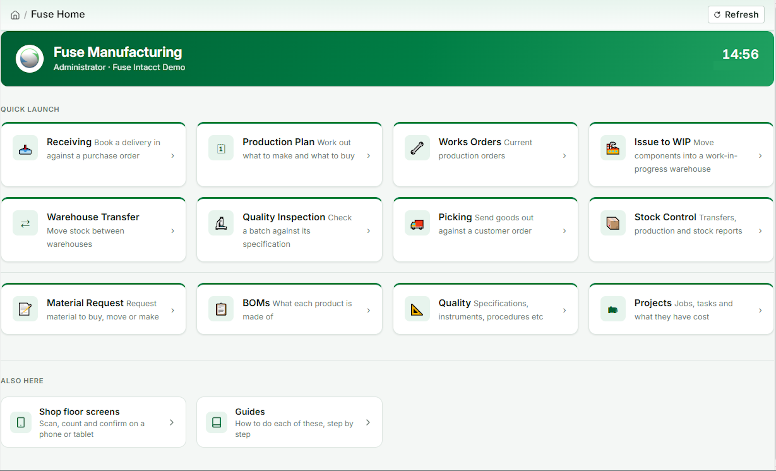 The Fuse Manufacturing home screen: a quick-launch grid of tiles including Receiving, Production Plan, Works Orders, Issue to WIP, Warehouse Transfer, Quality Inspection, Picking, Stock Control, Material Request, BOMs, Quality and Projects, each with a one-line description.